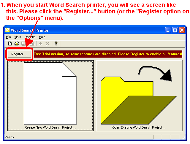 1. When you start Word Search Printer, you will see a screen like this. Please click the "Register..." button (or the "Register..." option on the "Options" menu).