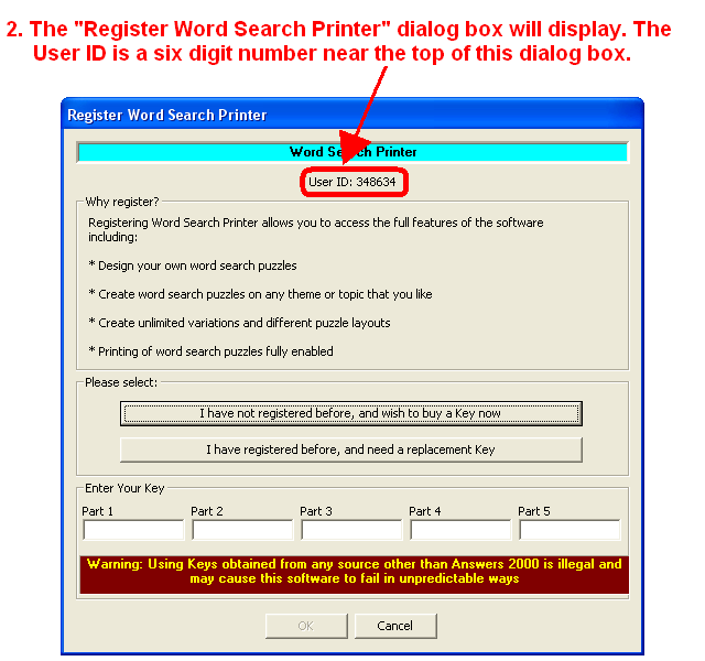 2. The "Register Word Search Printer" dialog box will display. The User ID is a six digit number near the top of this dialog box.